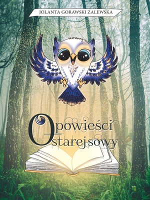 cover image of Opowiesci starej sowy